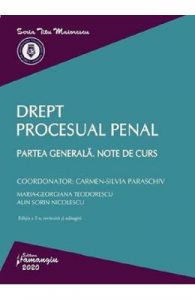 Drept procesual penal. Partea generala. Note de curs Ed.2