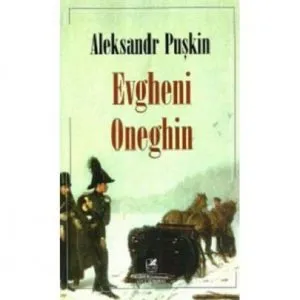 Evgheni Oneghin de Aleksandr Sergheevici Puskin