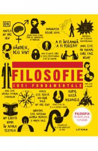 Filosofie. Idei fundamentale