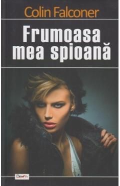 Frumoasa mea spioana