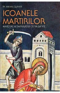 Icoanele martirilor de Michel Quenot