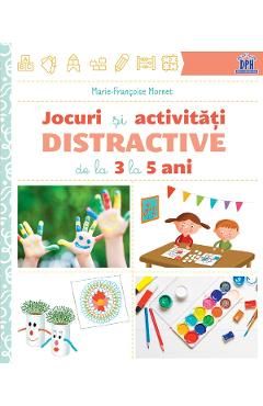 Jocuri si activitati distractive de la 3 la 5 ani