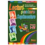 Lecturi scolare suplimentare. Literatura romana clasele 1-4 de Aurelia Arghirescu