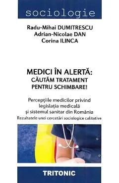 Medici in alerta: Cautam tratament pentru schimbare! de Corina Ilinca
