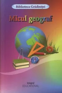Micul geograf de Costel Postolache