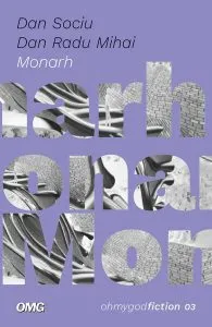 Monarh de Dan Sociu