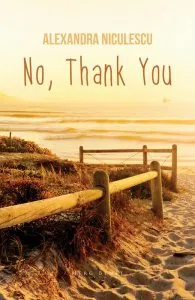 No, Thank You de Alexandra Niculescu