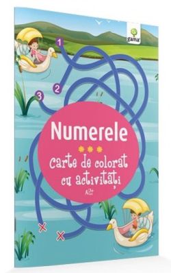 Numerele. Carte de colorat cu activitati