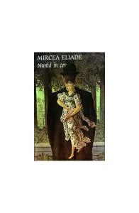 Nuntă în cer de Mircea Eliade