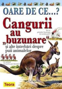 Oare de ce...? Cangurii au buzunare si alte intrebari despre puii animalelor