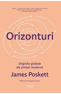 Orizonturi. Originile globale ale stiintei moderne