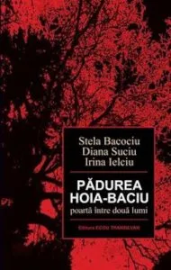 Padurea Hoia-Baciu poarta intre doua lumi