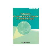 Parteneriate ale Regiei Nationale a Padurilor in economia de piata