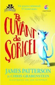 Pe cuvant de soricel de Chris Grabenstein