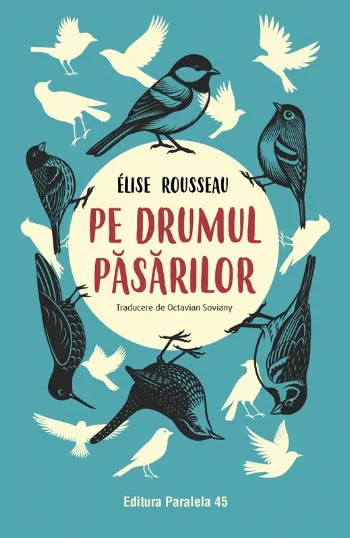 Pe drumul păsărilor de Elise Rousseau