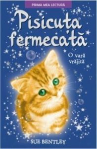 Pisicuta Fermecata. O Vara Vrajita