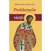 Problemele vietii