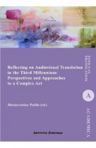 Reflecting on Audiovisual Translation in the Third Millennium