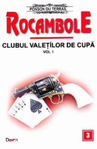 Rocambole: Clubul valetilor de cupa vol.1 de Ponson du Terrail