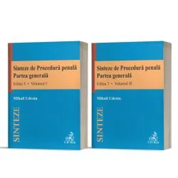 Sinteze de Procedură penală. Partea generală (2 Volume) de Mihail Udroiu