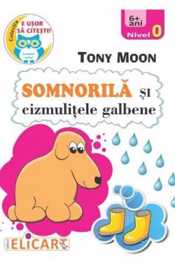 Somnorila si cizmulitele galbene. Nivel 0 (6  ani)