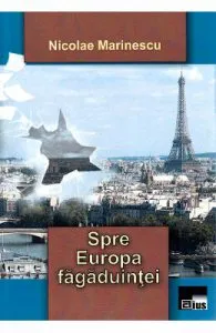 Spre Europa fagaduintei de Nicolae Marinescu