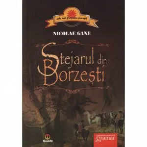 Stejarul din Borzesti de Nicolae Gane