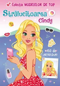 Stralucitoarea Cindy de Adrienne Heymans-Fiona Celili