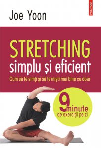 Stretching simplu si eficient
