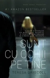 Sunt cu ochii pe tine de Teresa Driscoll