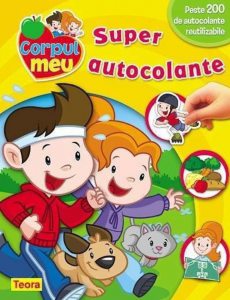 Super autocolante, Corpul meu