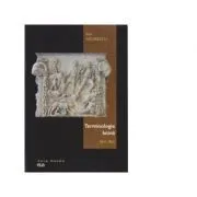 Terminologie latina. Ieri. Azi de Dan Negrescu