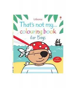 That's Not My... Colouring Book for Boys de Fiona Watt