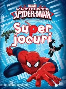 Ultimate spider-man. Superjocuri de Marvel