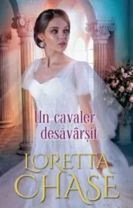 Un cavaler desavarsit de Loretta Chase