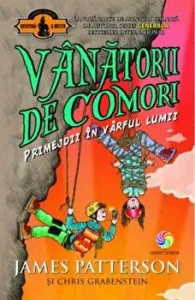 Vanatorii de comori. Primejdii in varful lumii. Vol. 4