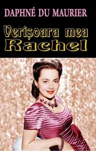 Verisoara mea Rachel
