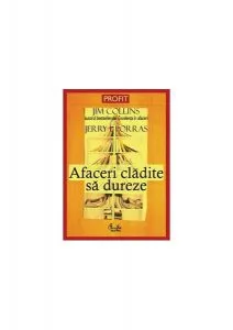 Afaceri clădite să dureze