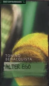 Alter ego de Tonino Benacquista