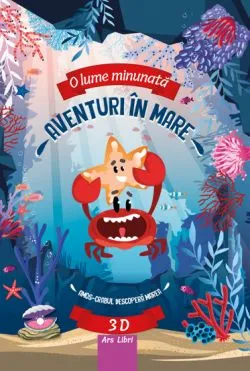 Aventuri in mare - Amos-crabul descopera marea de Fiona Huisman