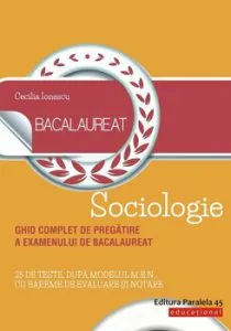 Bacalaureat. Sociologie de Cecilia Ionescu