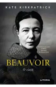 Beauvoir. O viata de Kate Kirkpatrick