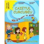 Caietul Curcubeu. MEM de la usor la greu. Clasa a 2-a, semestrul al 2-lea de Ana Maria Bratu