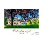 Calendar regal 2023 de A.S.R. Principele Radu