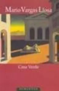 Casa Verde de Mario Vargas Llosa