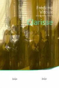Clarisse de Frederic Vitoux