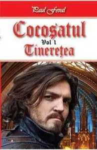 Cocosatul Vol. 1: Tineretea de Paul Feval