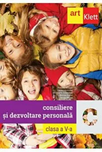 Consiliere si dezvoltare personala clasa a V-a