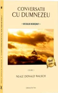 Conversații cu Dumnezeu (3 volume) de Neale Donald Walsch