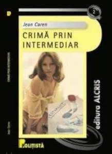 Crima prin intermediar, 2 de Jean Caren